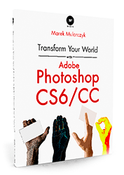 Transfomr your world with Adobe Photoshop book